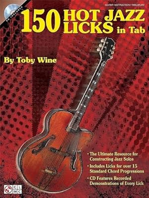 Bild des Verkufers fr 150 Hot Jazz Licks in Tab zum Verkauf von AHA-BUCH GmbH