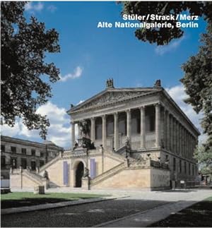 Bild des Verkufers fr Stler / Strack / Merz, Alte Nationalgalerie, Berlin : Dtsch.-Engl. zum Verkauf von AHA-BUCH GmbH
