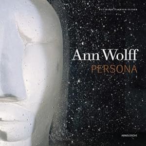 Seller image for ANN WOLFF : Persona for sale by AHA-BUCH GmbH