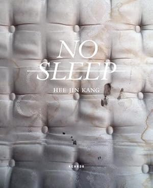 Imagen del vendedor de No Sleep - Hee Jin Kang a la venta por AHA-BUCH GmbH