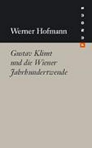 Bild des Verkufers fr Gustav Klimt und die Wiener Jahrhundertwende zum Verkauf von AHA-BUCH GmbH