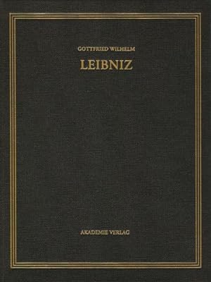 Bild des Verkufers fr Gottfried Wilhelm Leibniz: Sämtliche Schriften und Briefe. Mathematischer, naturwissenschaftlicher u 1699-1701 zum Verkauf von AHA-BUCH GmbH