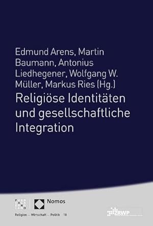 Seller image for Religise Identitten und gesellschaftliche Integration for sale by AHA-BUCH GmbH