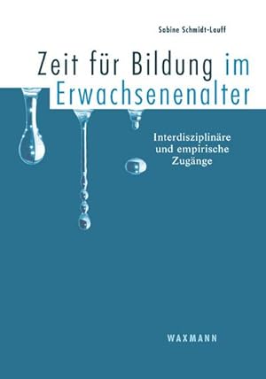 Imagen del vendedor de Zeit fr Bildung im Erwachsenenalter a la venta por AHA-BUCH GmbH