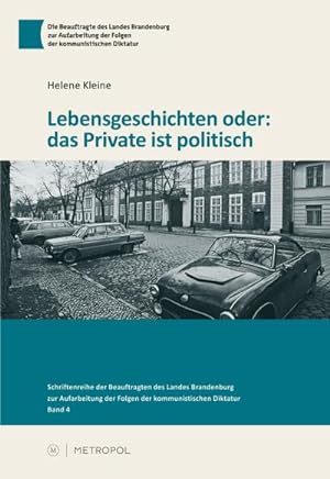 Seller image for Lebensgeschichten oder: das Private ist politisch for sale by AHA-BUCH GmbH