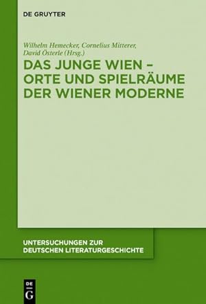 Bild des Verkufers fr Das Junge Wien - Orte und Spielrume der Wiener Moderne zum Verkauf von AHA-BUCH GmbH