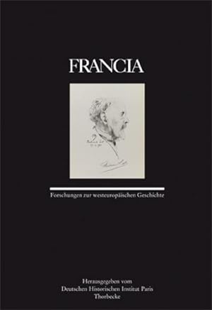 Seller image for Francia : Forschungen zur europischen Geschichte 37, Dt/frz, Francia - Forschungen zur westeuropischen Geschichte 37 for sale by AHA-BUCH GmbH