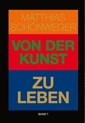 Bild des Verkufers fr Von der Kunst zu leben/Von der Kunst zu lieben, 2 Teile zum Verkauf von AHA-BUCH GmbH