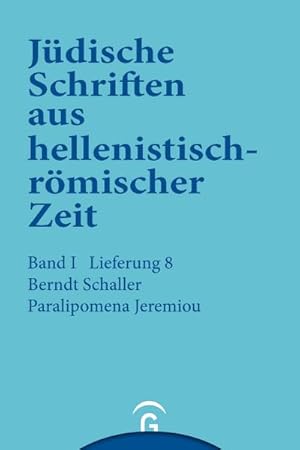 Seller image for Paralipomena Jeremiou : Jdische Schriften aus hellenistisch-rmischer Zeit, Bd 1: Historische und legendarische Erzhlungen for sale by AHA-BUCH GmbH
