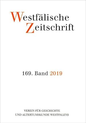 Bild des Verkufers fr Westfälische Zeitschrift 169. Band 2019 : Zeitschrift für Vaterländische Geschichte und Altertumskunde zum Verkauf von AHA-BUCH GmbH