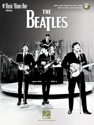 Imagen del vendedor de The Beatles - Sing 8 Fab Four Hits with Demo and Backing Tracks Online: Music Minus One Vocals a la venta por AHA-BUCH GmbH