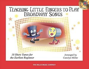 Bild des Verkufers fr Teaching Little Fingers to Play Broadway Songs zum Verkauf von AHA-BUCH GmbH