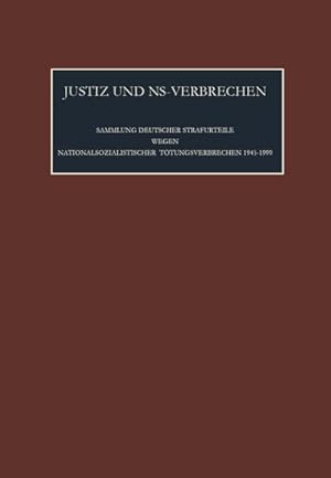 Bild des Verkufers fr Justiz und NS-Verbrechen Die vom 20.04.1979 bis zum 24.10.1980 ergangenen Strafurteile. Lfd. Nr. 853-863 zum Verkauf von AHA-BUCH GmbH