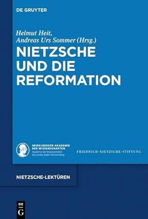 Bild des Verkufers fr Nietzsche und die Reformation zum Verkauf von AHA-BUCH GmbH