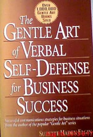 Seller image for The Gentle Art of Verbal Self Defense for Business Success for sale by Redux Books