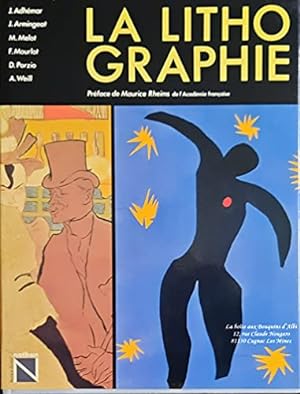 Bild des Verkufers fr La Lithographie : Deux cents ans d'histoire, de technique, d'art / Dessin / Peinture / Toulouse Lautrec zum Verkauf von Ammareal
