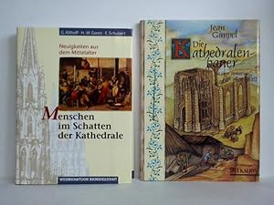 Seller image for Menschen im Schatten der Kathedrale. Neuigkeiten aus dem Mittelalter for sale by Celler Versandantiquariat