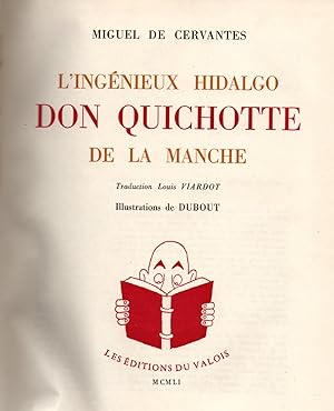 Imagen del vendedor de L'ingenieux Hidalgo Don Quichotte de la Manche a la venta por JP Livres