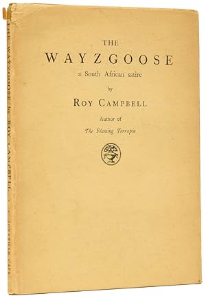 Seller image for The Wayzgoose a South African Satire for sale by Adrian Harrington Ltd, PBFA, ABA, ILAB