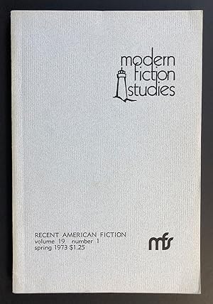 Imagen del vendedor de Modern Fiction Studies, Volume 19, Number 1 (Spring 1973) - includes an essay on The Crying of Lot 49 by Thomas Pynchon a la venta por Philip Smith, Bookseller