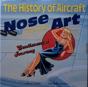 Immagine del venditore per The History of Aircraft Nose Art venduto da Martin Bott Bookdealers Ltd