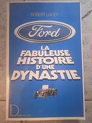 La fabuleuse histoire d'une dynastie