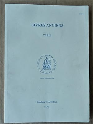 Seller image for Ctalogues de vente de livres anciens et varia de la Librairie Chamonal pour l'anne 2009. for sale by librairie sciardet
