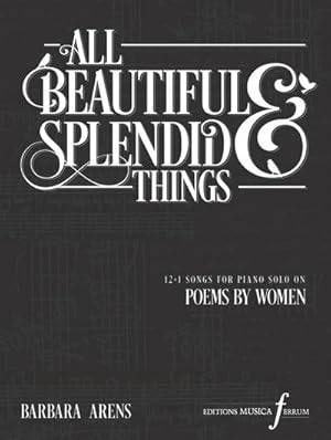 Bild des Verkufers fr All Beautiful and Splendid Things zum Verkauf von AHA-BUCH GmbH