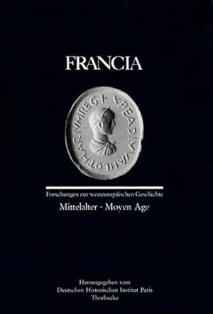 Seller image for Francia: Mittelalter /Moyen Age (English, French and German Edition) for sale by AHA-BUCH GmbH