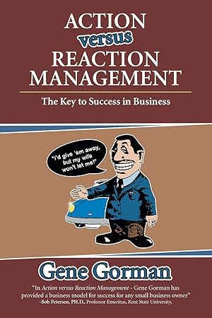 Imagen del vendedor de Action versus Reaction Management a la venta por Reliant Bookstore