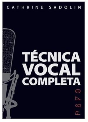 Bild des Verkufers fr Tcnica Vocal Completa : Complete Vocal Institute zum Verkauf von AHA-BUCH GmbH