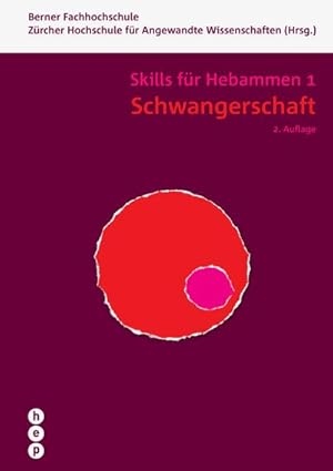 Immagine del venditore per Schwangerschaft : Skills fr Hebammen 1 venduto da AHA-BUCH GmbH