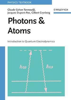 Imagen del vendedor de Photons and Atoms : Introduction to Quantum Electrodynamics a la venta por AHA-BUCH GmbH