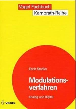 Seller image for Modulationsverfahren : Analoge und digitale Modulation in der elektrischen Nachrichtentechnik for sale by AHA-BUCH GmbH