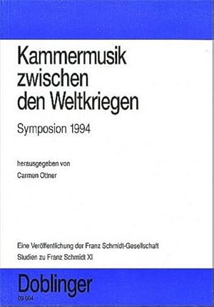 Bild des Verkufers fr Studien Franz Schmidt / Kammermusik zwischen den Weltkriegen zum Verkauf von AHA-BUCH GmbH