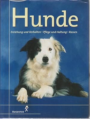 Image du vendeur pour Hunde : (Erziehung und Verhalten, Pflege und Haltung, Rassen). mis en vente par Allguer Online Antiquariat