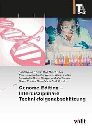 Bild des Verkufers fr Genome Editing - Interdisziplinre Technikfolgenabschtzung zum Verkauf von AHA-BUCH GmbH