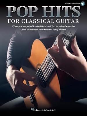 Image du vendeur pour Pop Hits for Classical Guitar : 17 Songs Arranged in Standard Notation & Tab with Audio Demo Trac mis en vente par AHA-BUCH GmbH