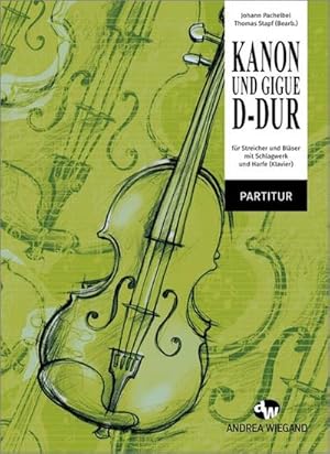 Bild des Verkufers fr Kanon und Gigue D-Dur : Orchester - Partitur zum Verkauf von AHA-BUCH GmbH