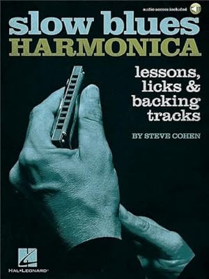 Seller image for Slow Blues Harmonica : Lessons, Licks & Backing Tracks for sale by AHA-BUCH GmbH