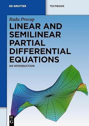 Bild des Verkufers fr Linear and Semilinear Partial Differential Equations : An Introduction zum Verkauf von AHA-BUCH GmbH