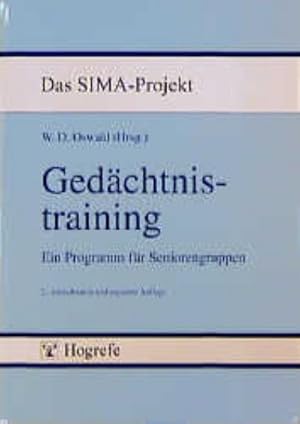 Seller image for Gedchtnistraining : Ein Programm fr Seniorengruppen (Das SIMA-Projekt) for sale by AHA-BUCH GmbH