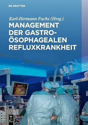 Immagine del venditore per Management der Gastrosophagealen Refluxkrankheit venduto da AHA-BUCH GmbH