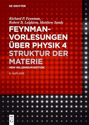 Bild des Verkufers fr Feynman-Vorlesungen ber Physik Struktur der Materie zum Verkauf von AHA-BUCH GmbH