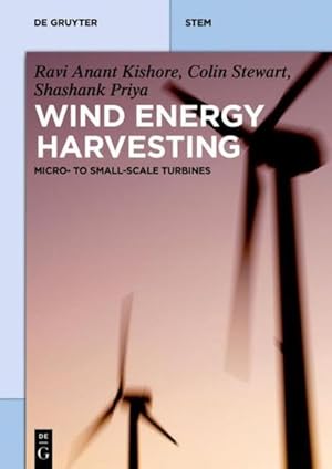 Bild des Verkufers fr Wind Energy Harvesting : Micro-to-Small Scale Turbines zum Verkauf von AHA-BUCH GmbH