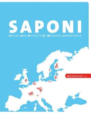 Seller image for SAPONI - Spaces and Projects of National Importance for sale by AHA-BUCH GmbH