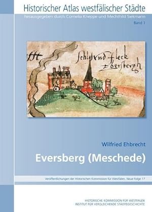 Bild des Verkufers fr Historischer Atlas westflischer Stdte Eversberg zum Verkauf von AHA-BUCH GmbH