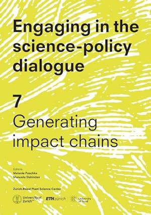 Bild des Verk�ufers f�r Engaging in the science-policy dialogue : 7 Generating impact chains zum Verkauf von AHA-BUCH GmbH