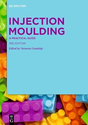 Bild des Verkufers fr Injection Moulding : A Practical Guide zum Verkauf von AHA-BUCH GmbH