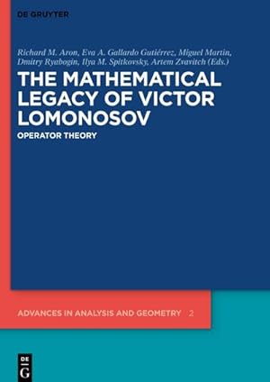 Bild des Verk�ufers f�r The Mathematical Legacy of Victor Lomonosov : Operator Theory zum Verkauf von AHA-BUCH GmbH